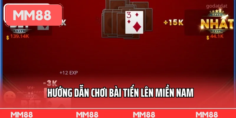 bài tiến lên miền nam