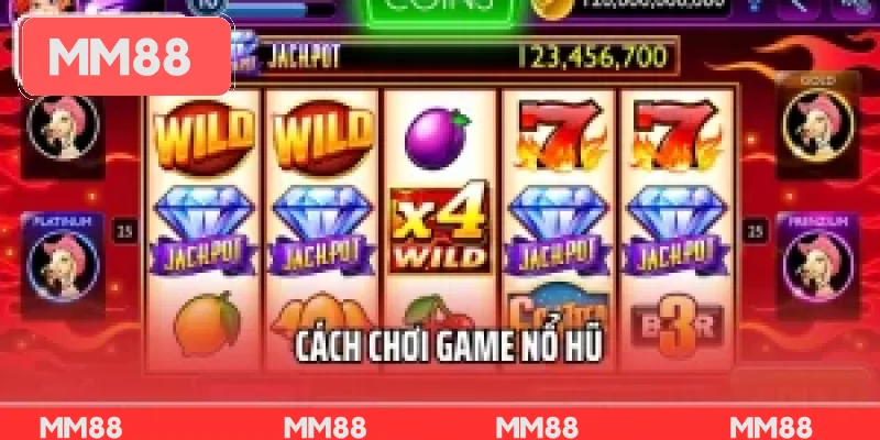 Cách Chơi Game Nổ Hũ