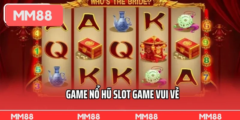 Game Nổ Hũ