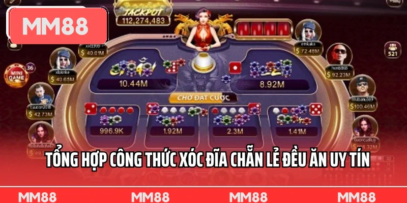 Tổng hợp công thức xóc đĩa chẵn lẻ đều ăn uy tín Tổng hợp công thức xóc đĩa chẵn lẻ đều ăn uy tín